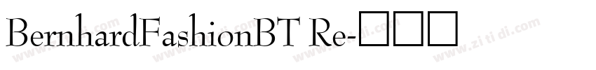 BernhardFashionBT Re字体转换
